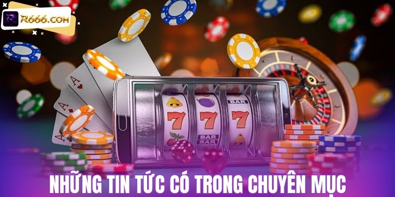 Những tin tức có trong chuyên mục